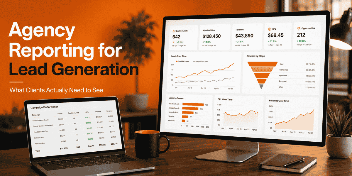 Agency Reporting for Lead Generation