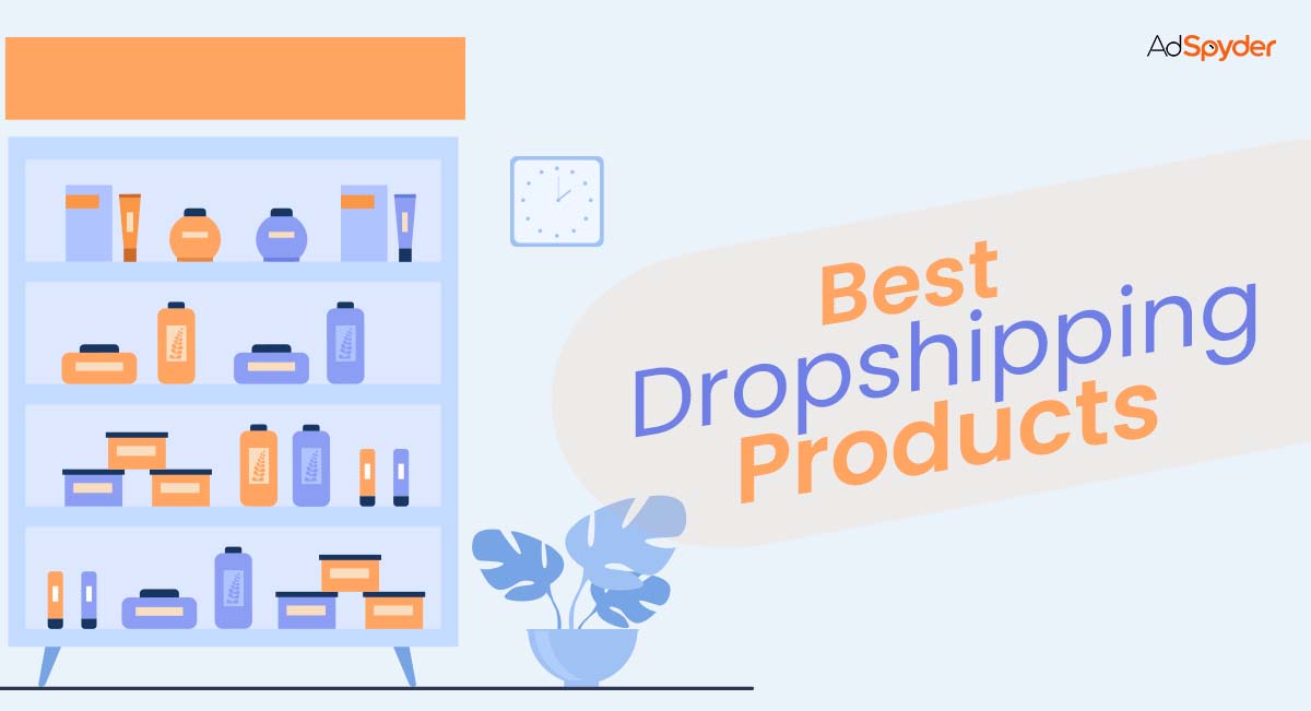 best-dropshipping-products