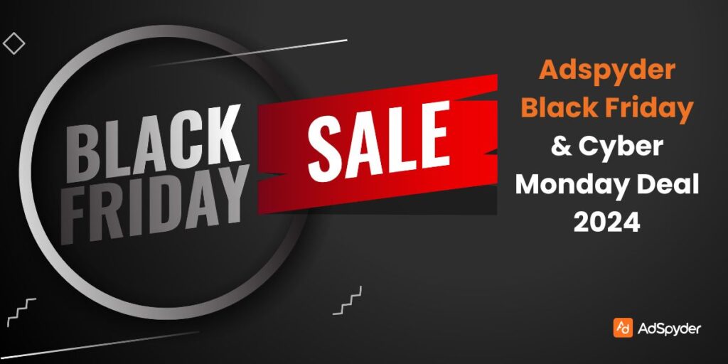 Adspyder Black Friday & Cyber Monday Deal 2024