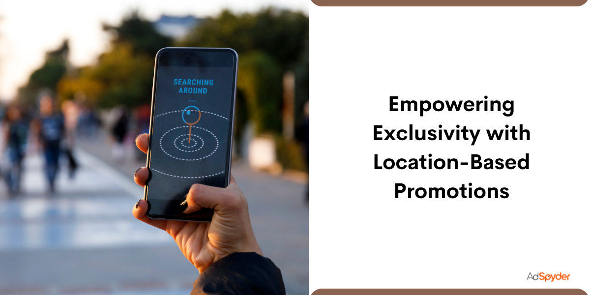 Empowering Exclusivity with Location-Based Promotions
