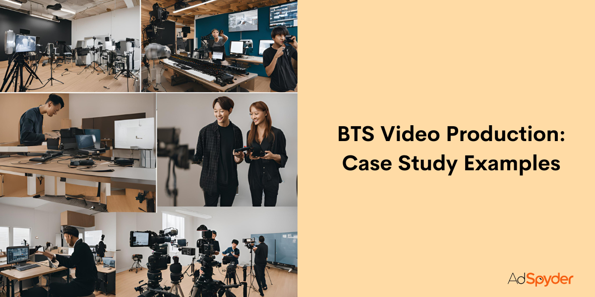 BTS Video Production: Case Study Examples