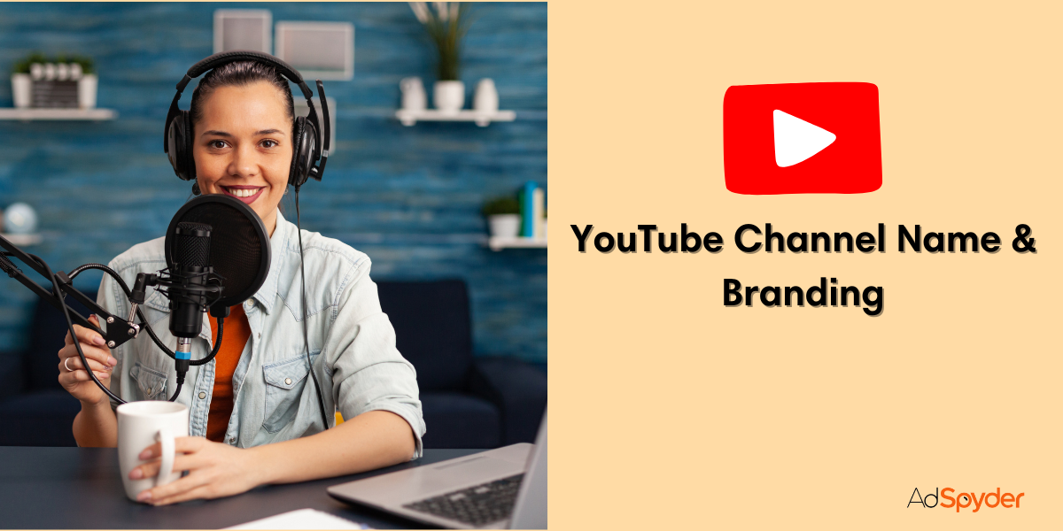 Setting Up: Create YouTube Channel for the Brand