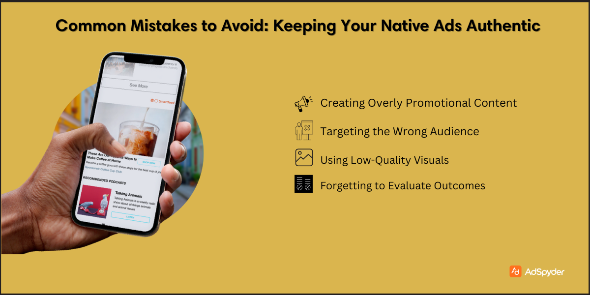 Common Mistakes to Avoid: Keeping Your Native Ads Design Authentic