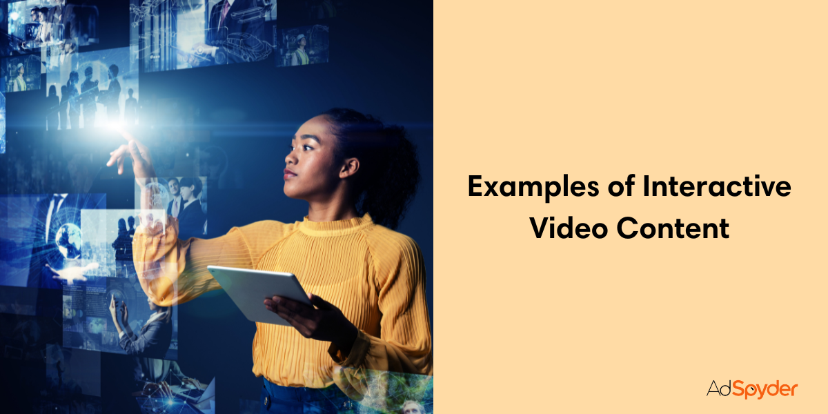 Examples of Interactive Video Content