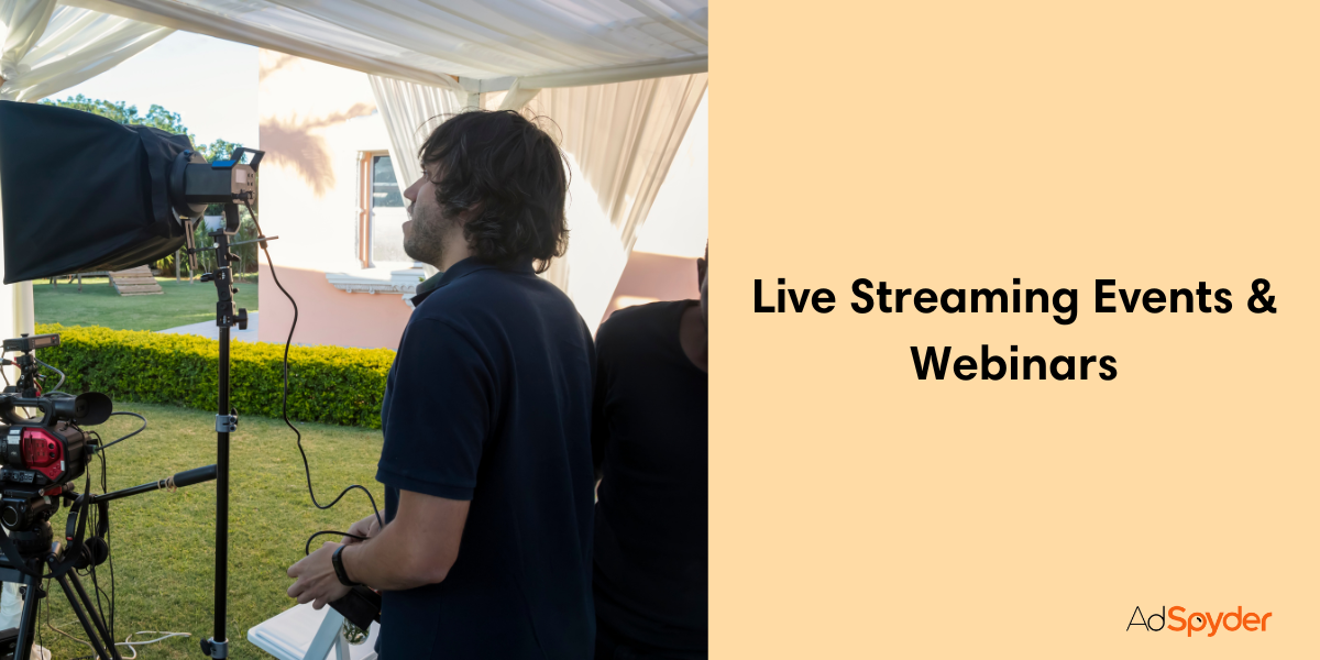  Live Streaming Events & Webinars