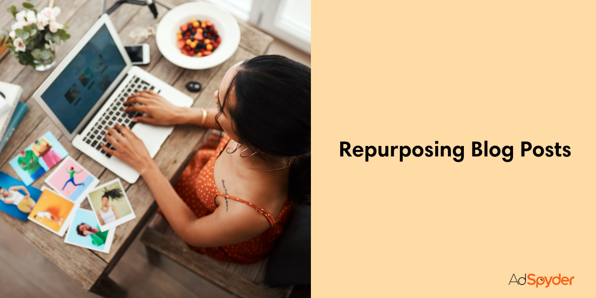 Repurposing Blog Posts