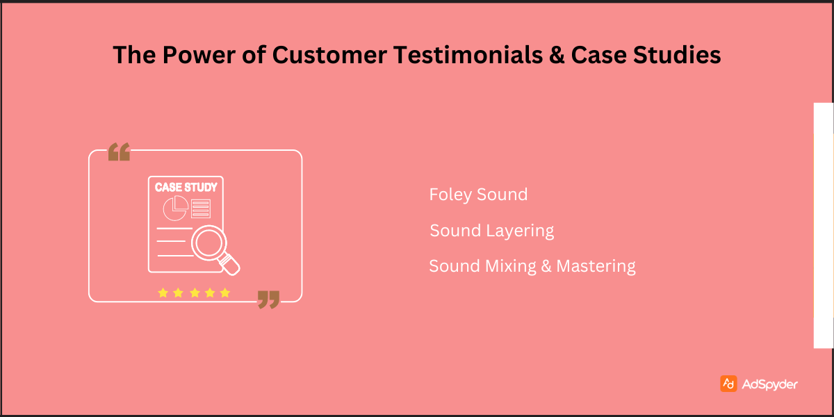 The Power of Customer Testimonials & Case Studies