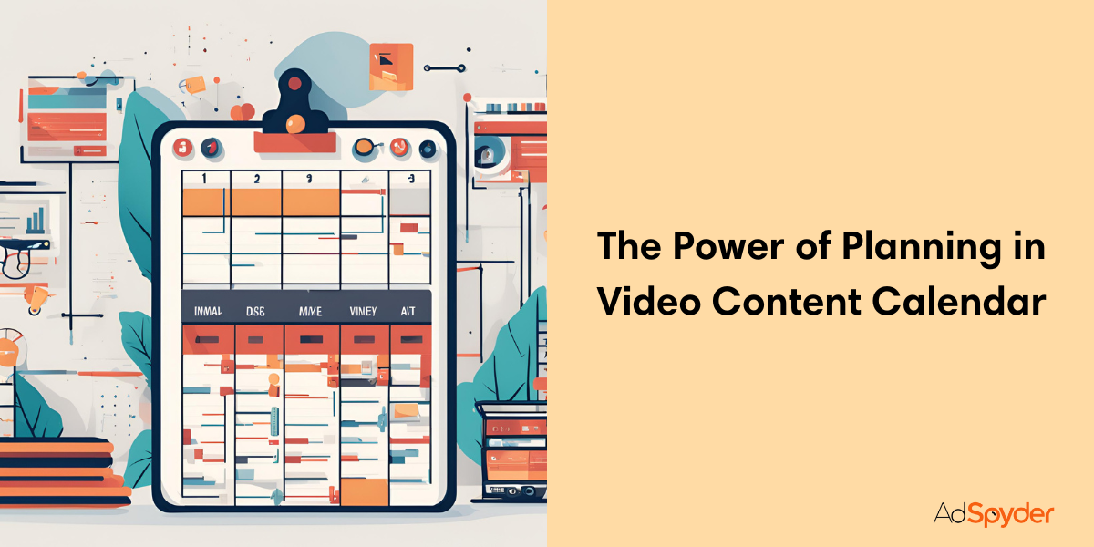 The Power of Planning in Video Content Calendar