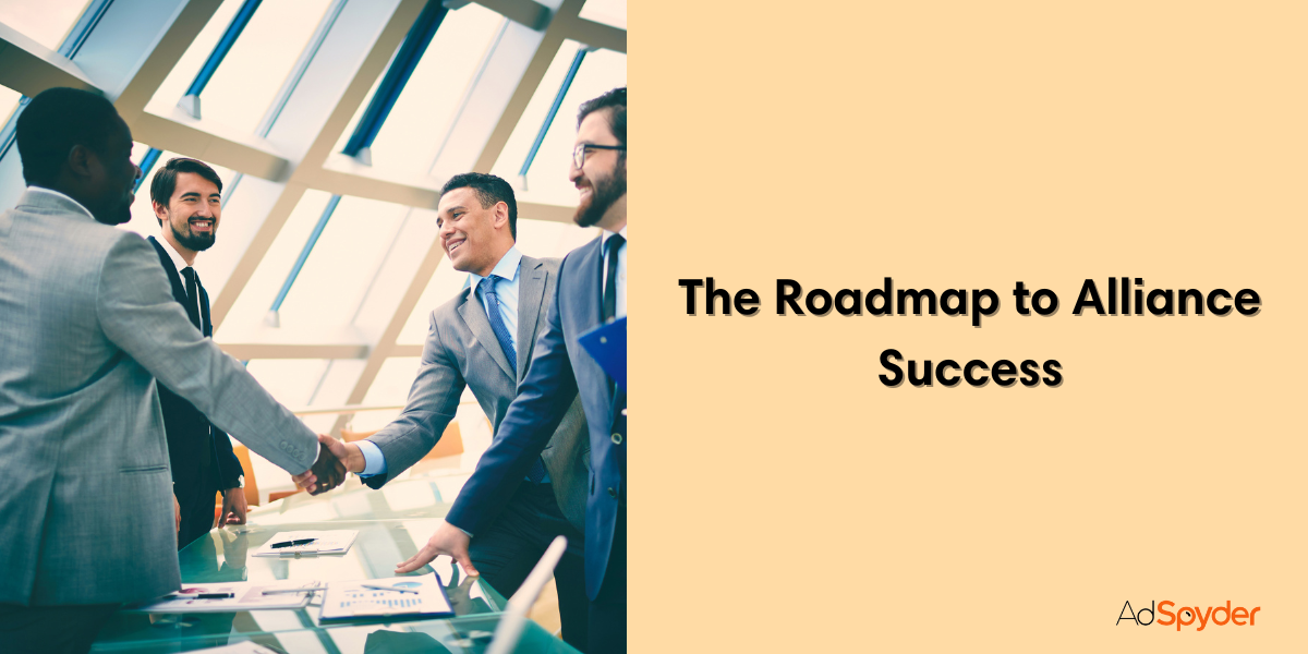 The Roadmap to Creating Strategic Alliances Success: Building Bridges for Collaboration