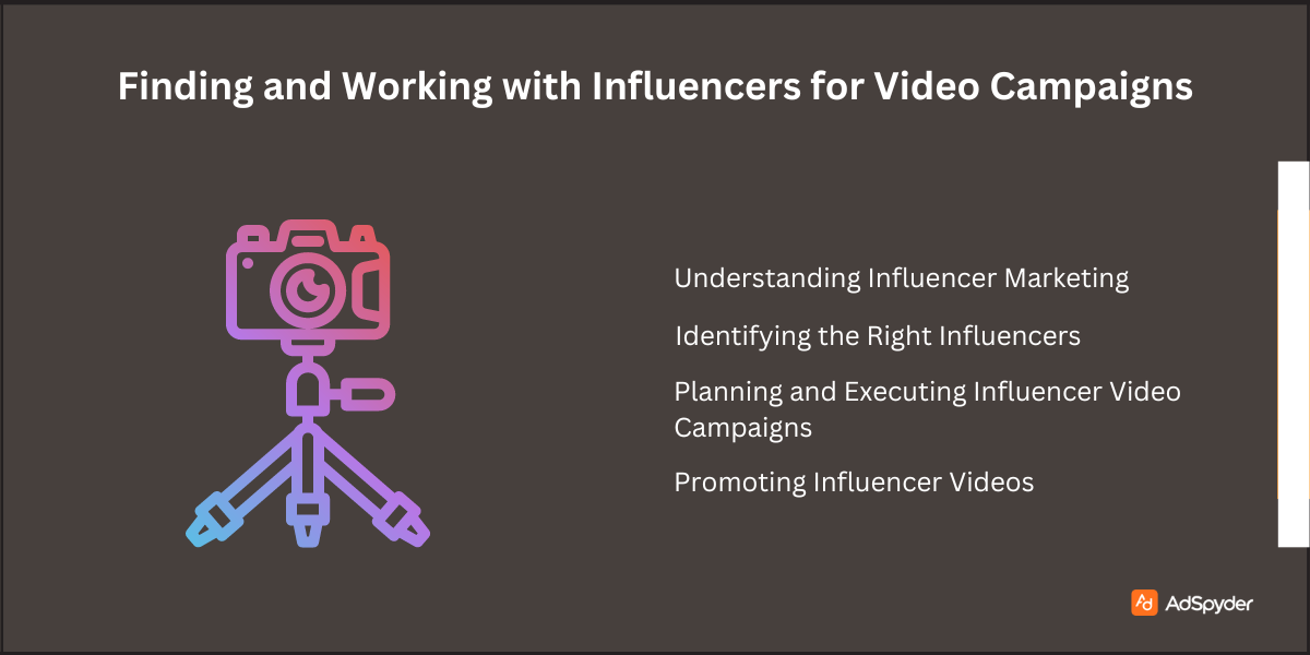 Finding and Working with Influencers for Video Campaigns