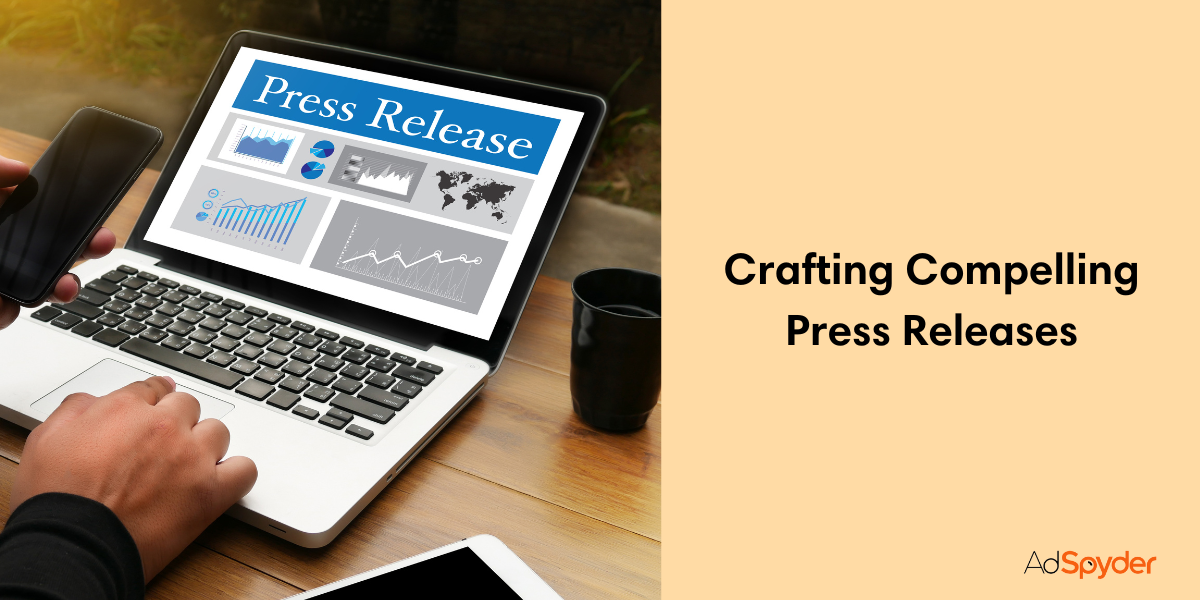 Crafting Compelling Press Releases in PR Marketing