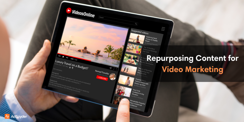 Repurposing Content for Video Marketing