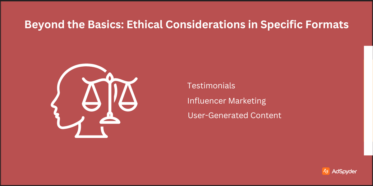 Beyond the Basics: Ethical Considerations in Specific Formats-video marketing ethics