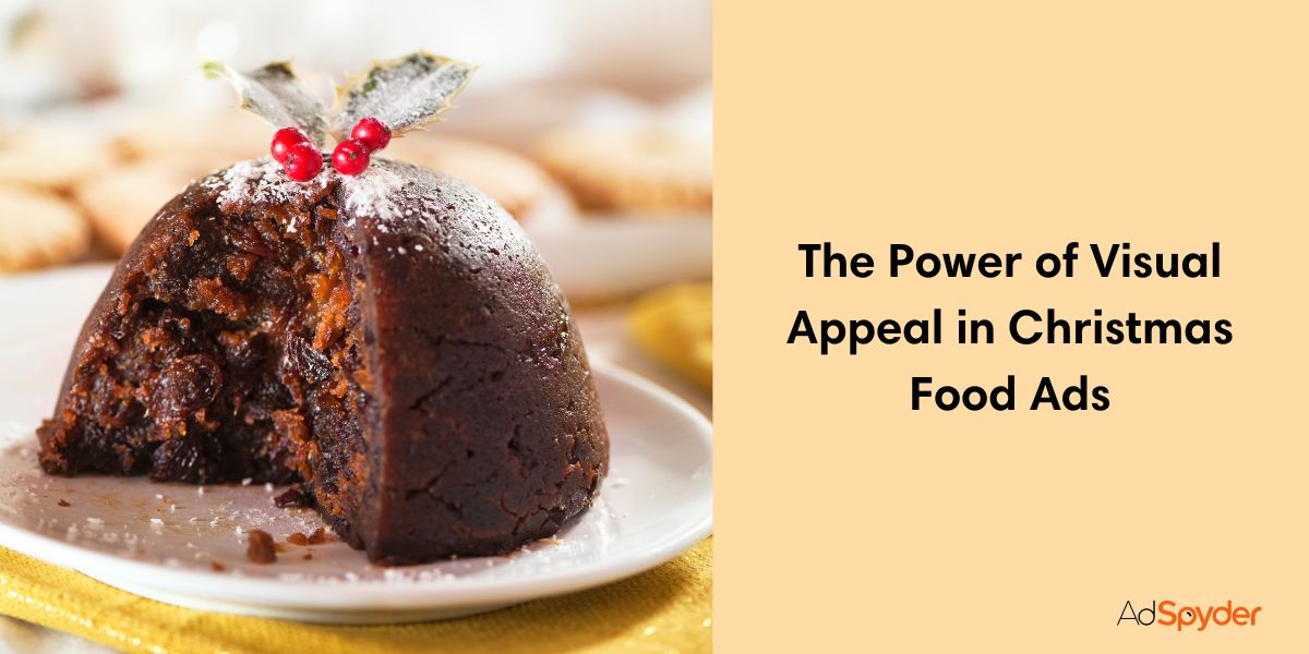 The Power of Visual Appeal in Christmas Food Ads