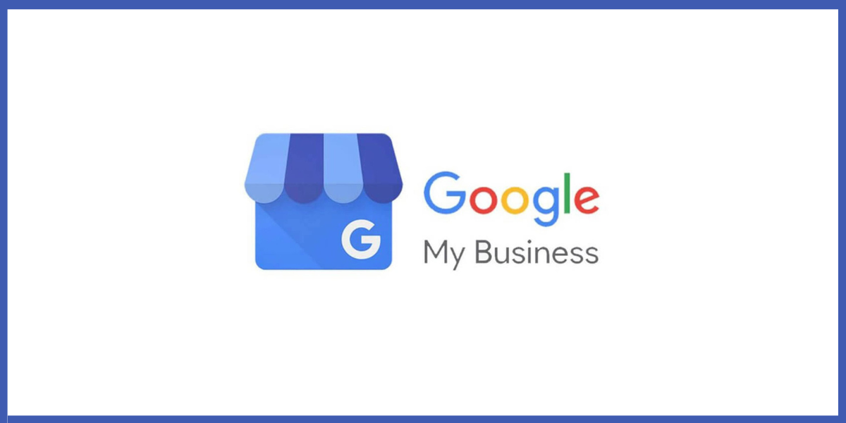 Google My Business (GMB)